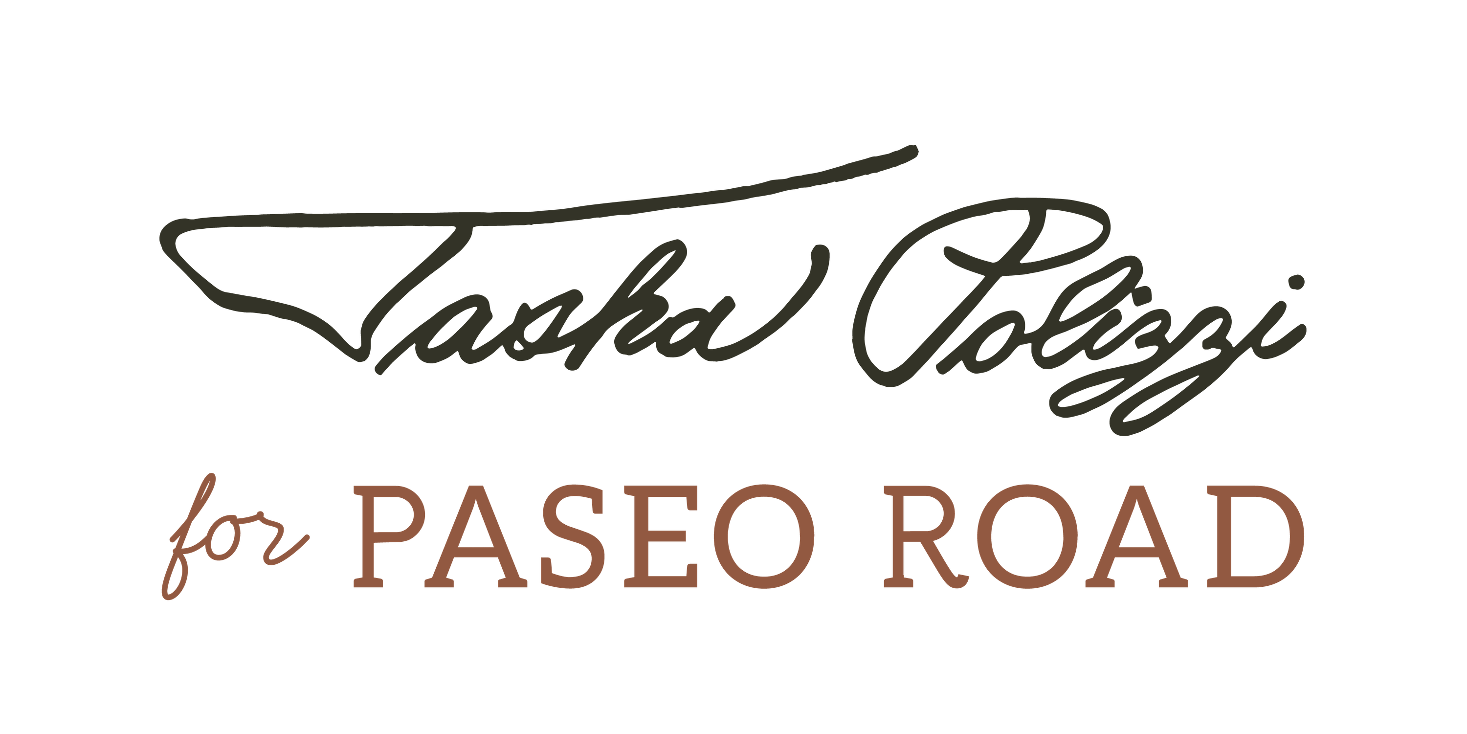 Tasha Polizzi for Paseo Road